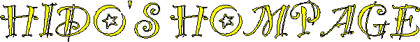 HIDO'S HOMPAGE